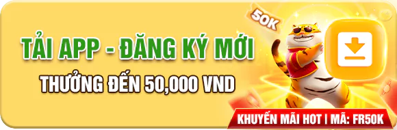 Tải app đăng ký mới tặng ngay 50K